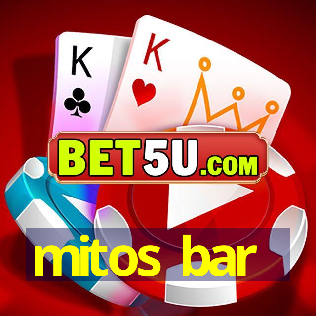 mitos bar